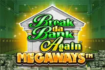 Break Da Bank Again™ MEGAWAYS